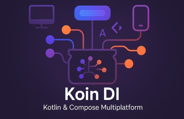 Koin for Kotlin Multiplatform and Compose Multiplatform: Quick Start Guide